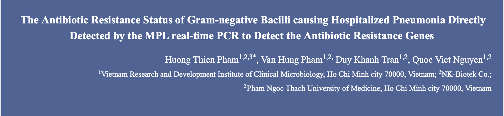 The Antibiotic Resistance Status of Gram-negative Bacilli causing Hospitalized Pneumonia Directly Detected by the MPL real-time PCR to Detect the Antibiotic Resistance Genes